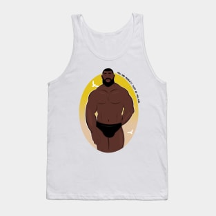 As You Are Tank Top